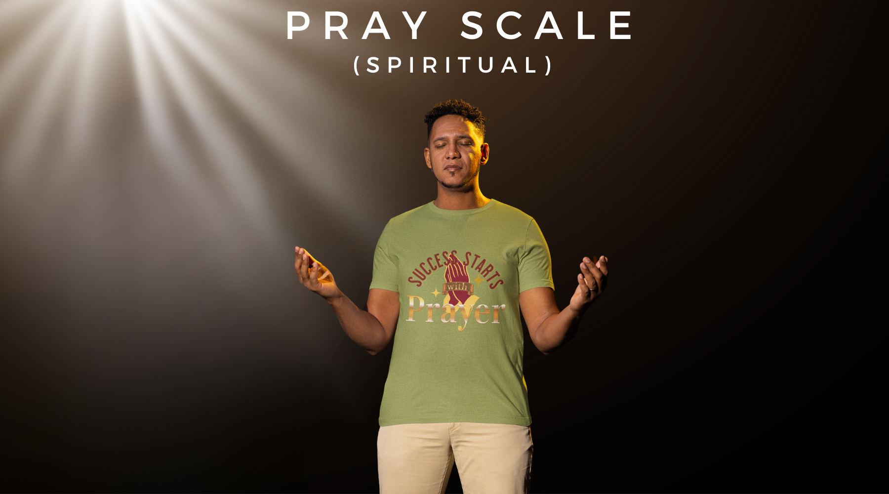 Pray Scale (Spiritual)