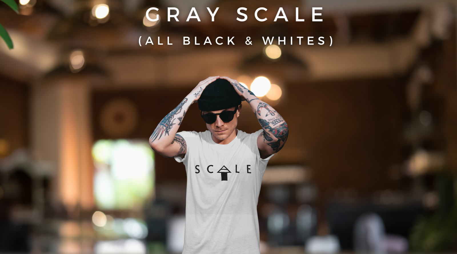 Gray Scale (All Black & Whites)