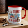 Mothers Love Coffee Mug, 11oz