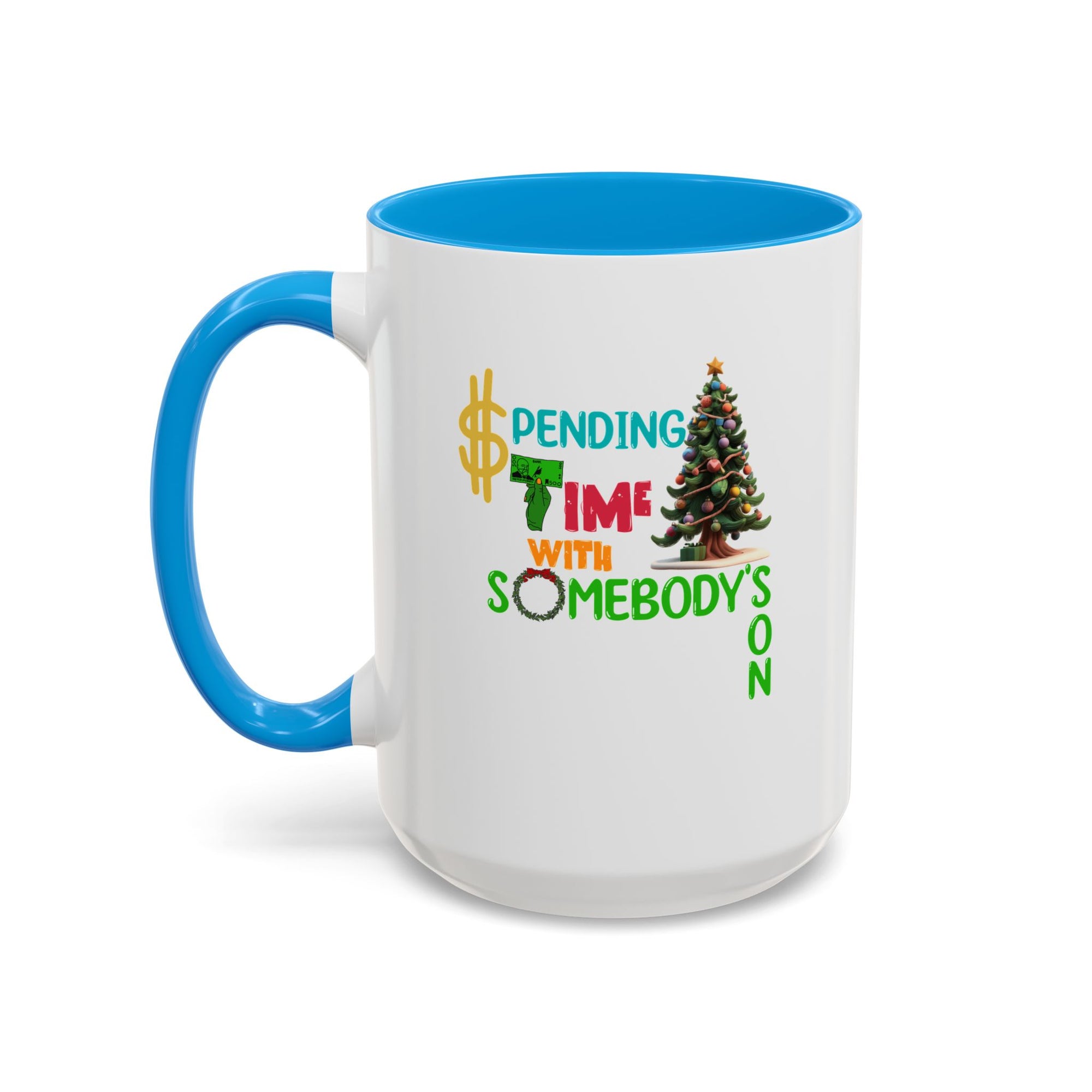 “Spending Time” Holiday Coffee Mug (11oz/15oz)