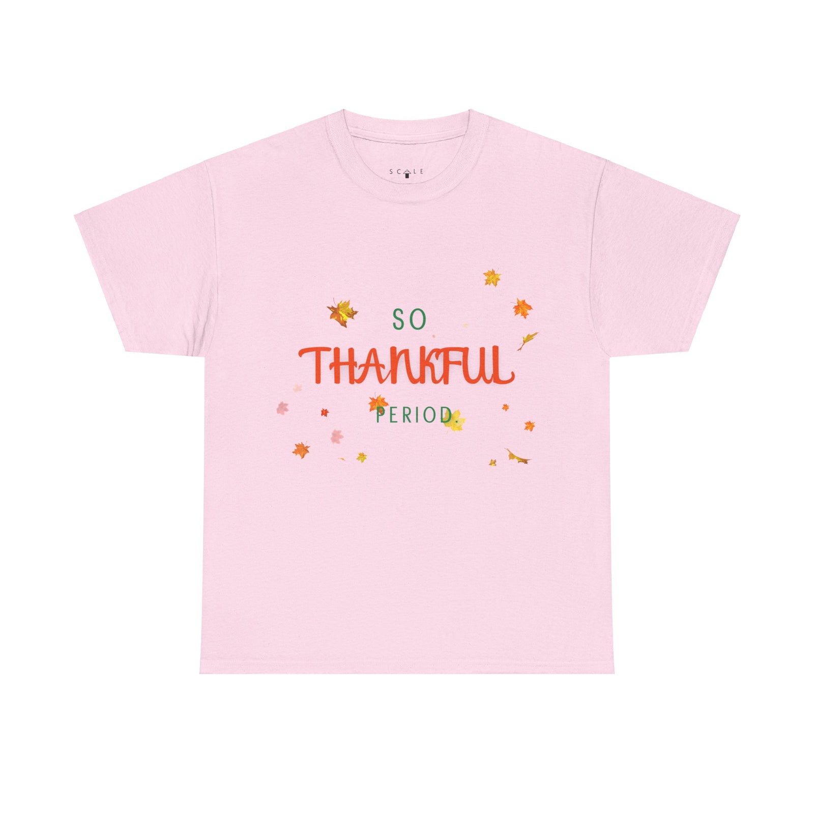 So Thankful Period Unisex Tee