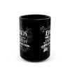 Father&#39;s Flowers Black Mug (11oz, 15oz)