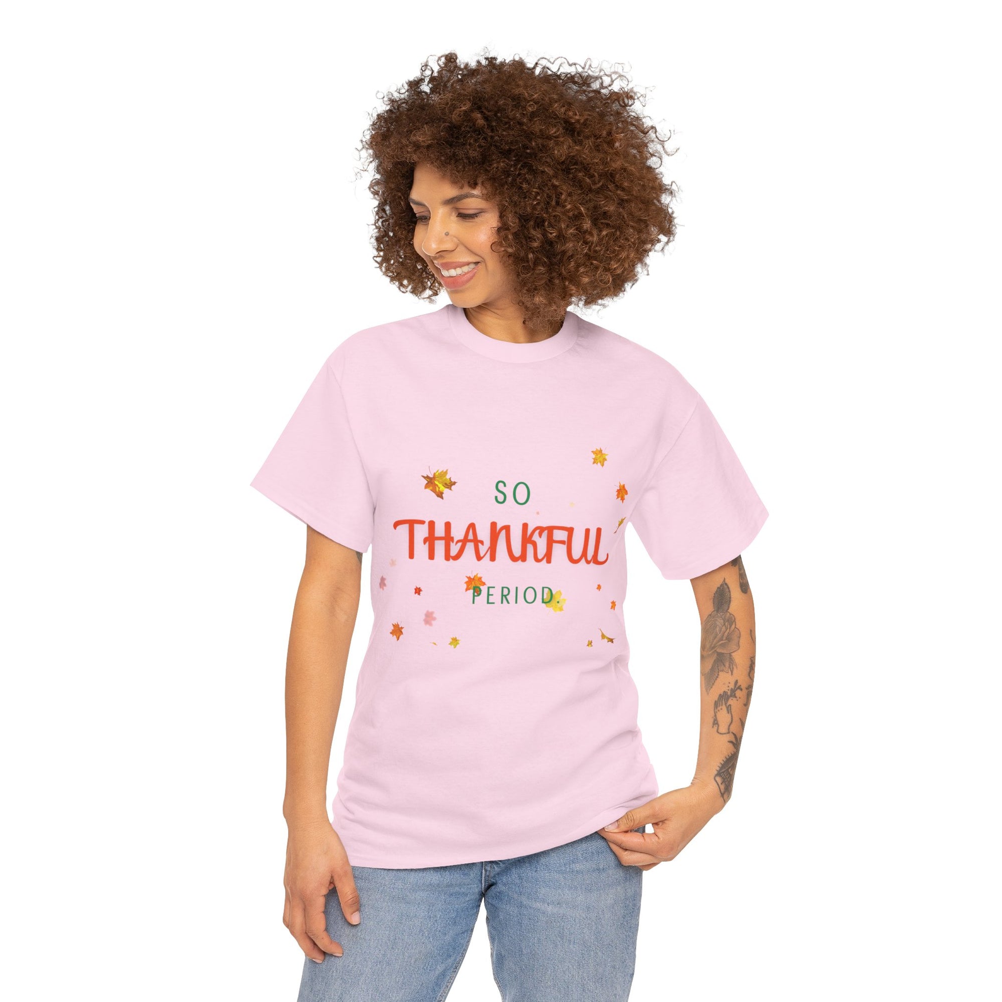 So Thankful Period Unisex Tee