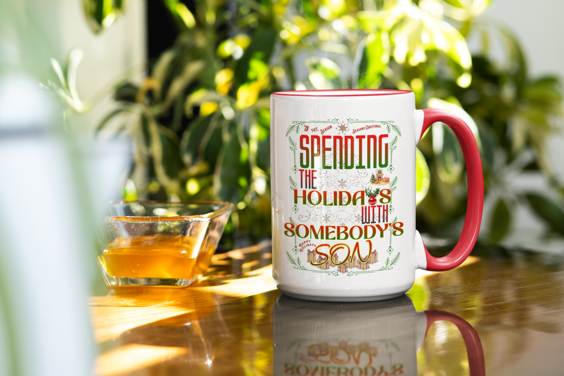 "With Somebody's Son" Holiday Coffee Mug (11oz/15oz)